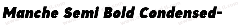 Manche Semi Bold Condensed字体转换